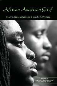 African American Grief, (0415951526), Paul C. Rosenblatt, Textbooks 