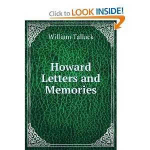  Howard Letters and Memories William Tallack Books
