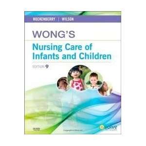  Wongs Nursing Care of Infants and Children 9th (nineth 