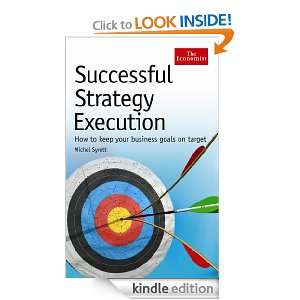 Successful Strategy Execution How to keep your business goals on 
