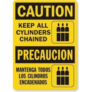 Caution Keep All Cylinders Chained (with graphic) (Bilingual 