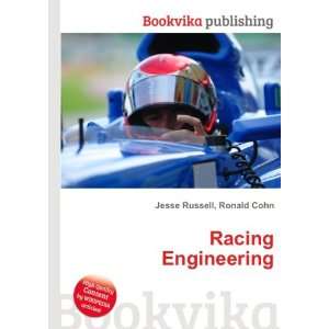  Racing Engineering Ronald Cohn Jesse Russell Books
