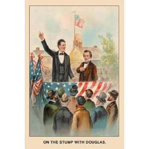 On the Stump with Douglas (Abe Lincoln)   Poster by Harriet Putnam 