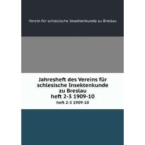  Jahresheft des Vereins fÃ¼r schlesische Insektenkunde zu 