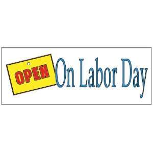  Open On Labor Day Business Banner