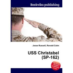  USS Christabel (SP 162) Ronald Cohn Jesse Russell Books