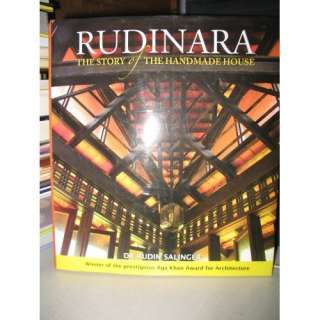    RUDINARA THE STORY OF THE HANDMADE HOUSE DR. RUDIN SALINGER