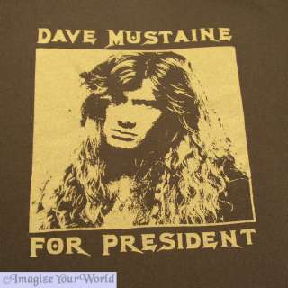 Mens T SHIRT Dave Mustaine For President S/S Brown  