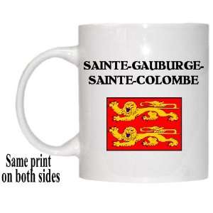    Normandie   SAINTE GAUBURGE SAINTE COLOMBE Mug 