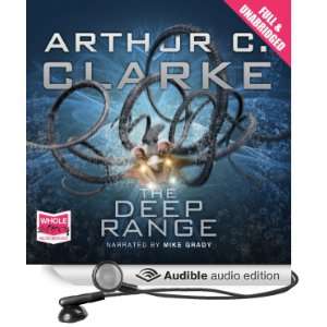  The Deep Range (Audible Audio Edition) Arthur C. Clarke 