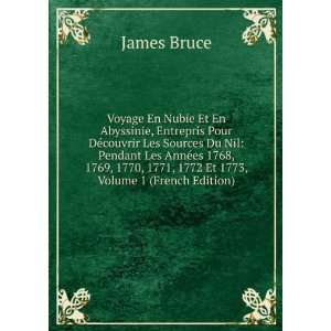   AnnÃ©es 1768, 1769, 1770, 1771, 1772 Et 1773, Volume 1 (French