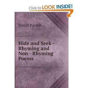  Hide and Seek   Rhyming and Non   Rhyming Poems . Nikhil 