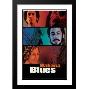  Habana Blues 20x26 Framed and Double Matted Movie Poster 