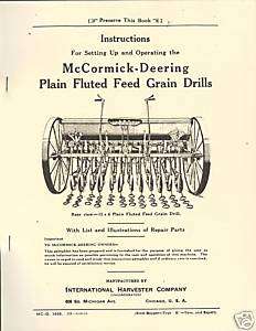 McCormick Deering Plain Fluted Feed Grain Drill Manual International 