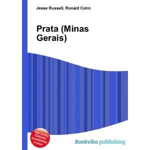  Prata (Minas Gerais) Ronald Cohn Jesse Russell Books