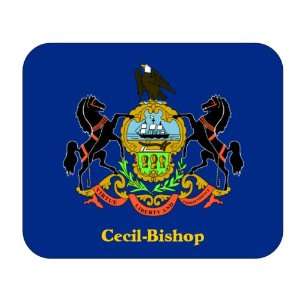   Flag   Cecil Bishop, Pennsylvania (PA) Mouse Pad 
