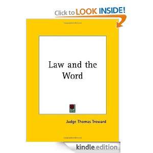 The Law and the Word Thomas Troward  Kindle Store