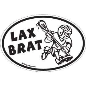  Oval 4x6 Lax Brat Lacrosse Sticker Decal 