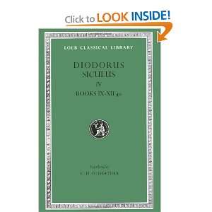  Diodorus Siculus Library of History, Volume IV, Books 9 