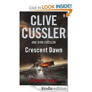 Crescent Dawn Clive Cussler, Dirk Cussler  Kindle Store
