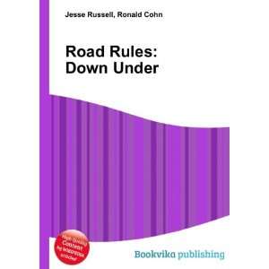  Road Rules Down Under Ronald Cohn Jesse Russell Books