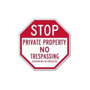   No Trespassing Violators Prosecuted Sign 12x12