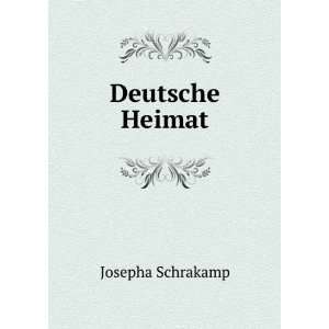  Deutsche Heimat Josepha Schrakamp Books
