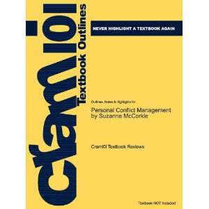  Studyguide for Personal Conflict Management by Suzanne 