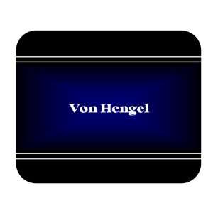    Personalized Name Gift   Von Hengel Mouse Pad 