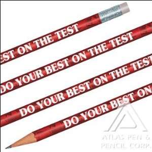  Foil Do Your Best on the Test Pencils   144 per set 