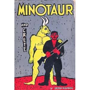  Minotaur and Crete by Robert Grantham (Paperback 