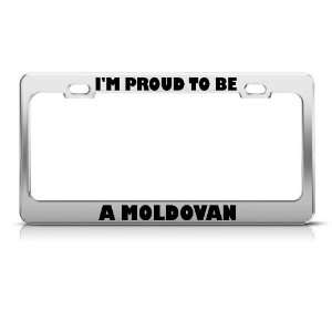  IM Proud To Be A Moldavian Moldova license plate frame 