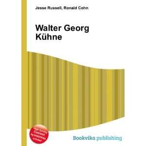  Walter Georg KÃ¼hne Ronald Cohn Jesse Russell Books
