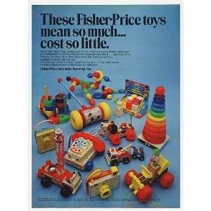   Fisher Price Toys Mean So Much Cost So Little Print Ad (Memorabilia
