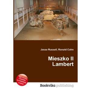  Mieszko II Lambert Ronald Cohn Jesse Russell Books