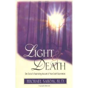  Light and Death [Paperback] Michael Sabom Books