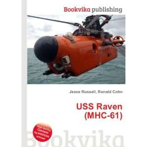 USS Raven (MHC 61) Ronald Cohn Jesse Russell  Books
