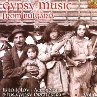 Gypsy Music from Bulgaria by Ibro Lolov & His Gypsy Orchestra 