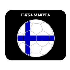  Ilkka Makela (Finland) Soccer Mouse Pad 
