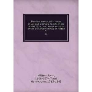  The poetical works of John Milton, with notes of various 