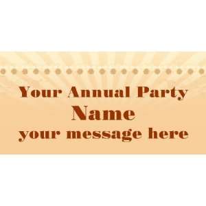  3x6 Vinyl Banner   Your Annual Party 