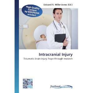 Intracranial Injury Traumatic brain injury hope through 
