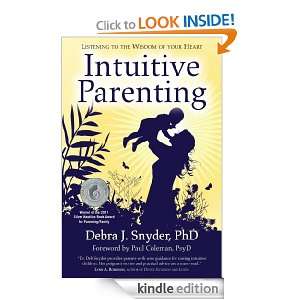 Intuitive Parenting Debra Snyder, Paul Coleman  Kindle 