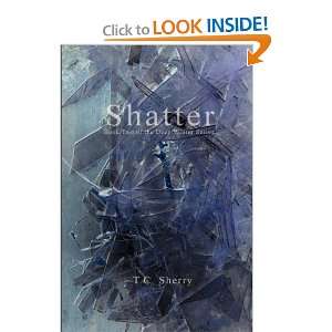  Shatter (Deep Winter) [Paperback] Thomas Sherry Books