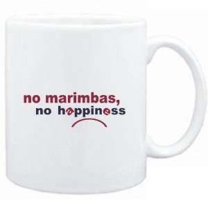 Mug White  NO Marimbas NO HAPPINESS Instruments  Sports 