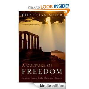  of Freedom  Ancient Greece and the Origins of Europe Christian 