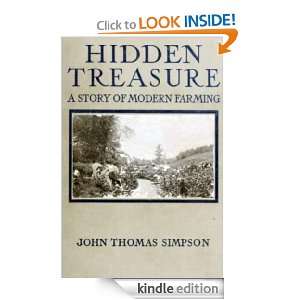 HIDDEN TREASURE THE STORY OF A CHORE BOY WHO MADE THE OLD FARM PAY 
