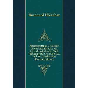   Xv. Und Xvi. Jahrhundert (German Edition) Bernhard HÃ¶lscher Books