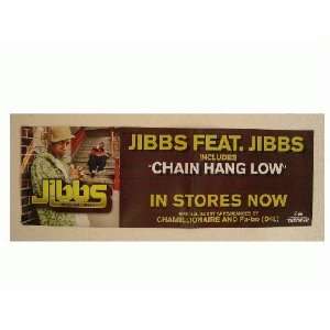  Jibbs Poster Feat. Jibbs 