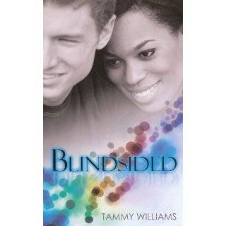 Blindsided (Indigo Love Spectrum) by Tammy Williams (Aug 1, 2009)